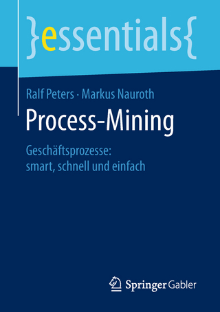 Process-Mining - Ralf Peters; Markus Nauroth
