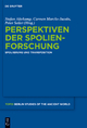 Perspektiven der Spolienforschung 1 - Stefan Altekamp; Carmen Marcks-Jacobs; Peter Seiler
