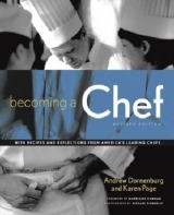 Becoming a Chef - Dornenburg, Andrew; Page, Karen