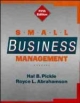 Small Business Management - Hal B. Pickle; Royce L. Abrahamson