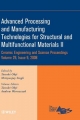 Advanced Processing and Manufacturing Technologies for Structural and Multifunctional Materials II - Tatsuki Ohji; Mrityunjay Singh; Andrew Wereszczak