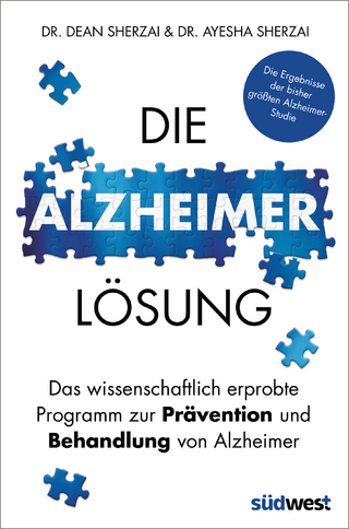 Die Alzheimer-Lösung - Ayesha Sherzai; Dean Sherzai
