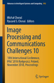 Image Processing and Communications Challenges 10