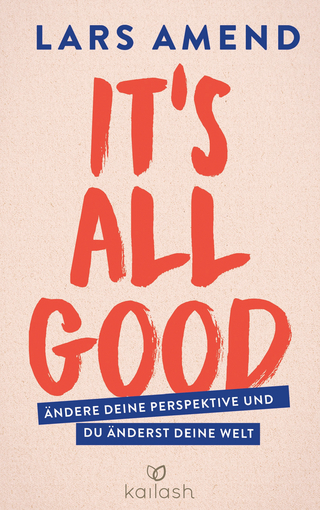 It?s All Good - Lars Amend