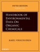 Handbook of Environmental Data on Organic Chemicals - Karel Verschueren