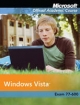 Exam 70-600: Windows Vista (Microsoft Official Academic Course Series)