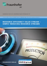 Resource Efficiency Value Stream. - Thomas Vollmer, Johannes Kerkhoff, Markus Große Böckmann, Eike Permin