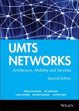UMTS Networks - Kaaranen, Heikki; Ahtiainen, Ari; Laitinen, Lauri; Naghian, Siamäk; Niemi, Valtteri