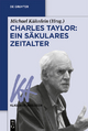 Charles Taylor: Ein säkulares Zeitalter