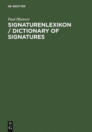 Signaturenlexikon / Dictionary of Signatures - Paul Pfisterer