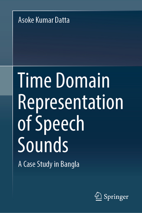 Time Domain Representation of Speech Sounds -  Asoke Kumar Datta