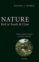 Nature Red in Tooth and Claw - Michael Murray