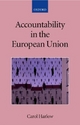 Accountability in the European Union - Carol Harlow