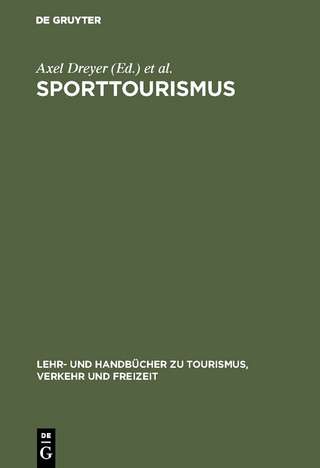 Sporttourismus - Axel Dreyer; Arnd Krüger