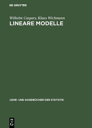Lineare Modelle - Wilhelm Caspary; Klaus Wichmann