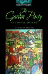 The Garden Party and Other Stories - Mansfield, Katherine; Kerr, Rosalie