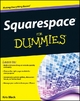 Squarespace For Dummies - Kris Black