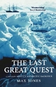 The Last Great Quest by Max Jones Paperback | Indigo Chapters