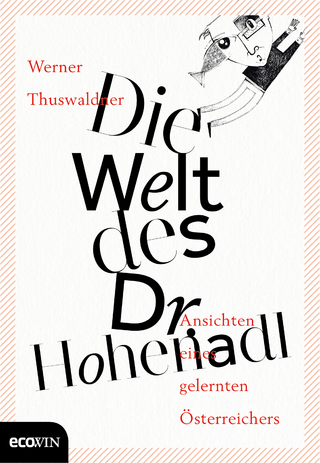 Die Welt des Dr. Hohenadl