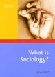 What Is Sociology (Introductions to Sociology)