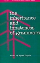 The Inheritance and Innateness of Grammars - Myrna Gopnik