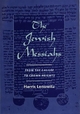 The Jewish Messiahs - Harris Lenowitz