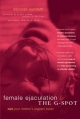 Female Ejaculation and the G-Spot - Deborah Sundahl