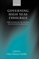 Governing High Seas Fisheries by Olav Schram Stokke Hardcover | Indigo Chapters