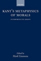 Kant's Metaphysics of Morals - Mark Timmons