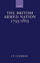 The British Armed Nation, 1793-1815 - J. E. Cookson