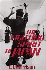 The Fighting Spirit of Japan - E. J. Harrison