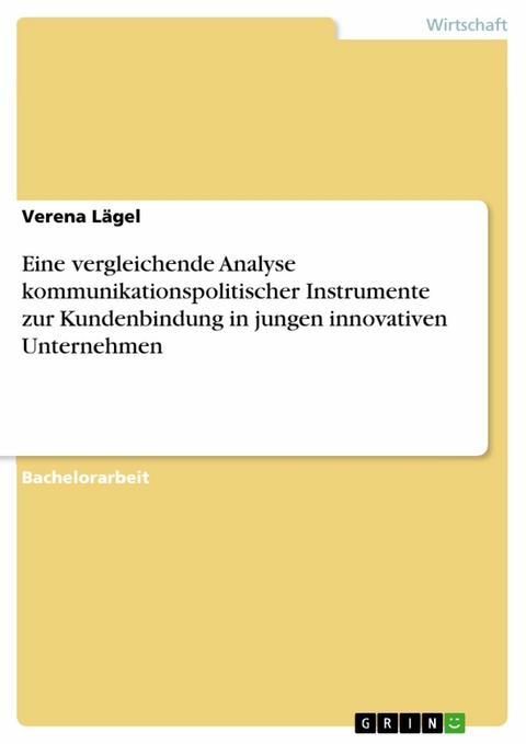 Ebook Eine Vergleichende Analyse Kommunikationspolitischer Von Verena Lagel Isbn 978 3 668 84650 0 Sofort Download Kaufen Lehmanns De