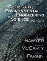 Chemistry for Environmental Engineering and Science - McCarty, Perry L.; Sawyer, Clair Nathan; Parkin, Gene F.