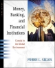 Money, Banking and Financial Institutions: Canada and the Global Environment