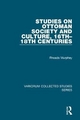 Studies on Ottoman Society and Culture, 16th?18th Centuries