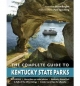 Complete Guide to Kentucky State Parks - Susan Reigler