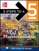 5 Steps to a 5 AP Macroeconomics, 2014-2015 Edition - Eric R. Dodge