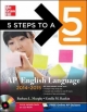 5 Steps to a 5 AP English Language, 2014-2015 Edition - Barbara Murphy;  Estelle M. Rankin