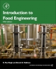Introduction to Food Engineering - Dennis R. Heldman;  R Paul Singh