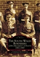 South Wales Borderers 1881-1969 - Martin Everett