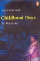 Childhood  Days - SATYAJIT RAY