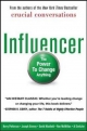 Influencer: The Power to Change Anything, First edition (Hardcover) - Kerry Patterson;  Joseph Grenny;  David Maxfield;  Ron McMillan;  Al Switzler