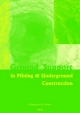 Ground Support in Mining and Underground Construction - Yves Potvin;  Ernesto Villaescusa