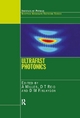 Ultrafast Photonics - A. Miller; D. T. Reid; D. M. Finlayson