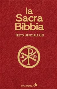 La Sacra Bibbia CEI - CEI Conferenza Episcopale Italiana