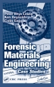 Forensic Materials Engineering - Colin Gagg;  Peter Rhys Lewis;  Ken Reynolds