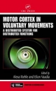 Motor Cortex in Voluntary Movements - Alexa Riehle;  Eilon Vaadia