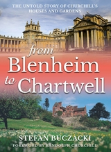 From Blenheim to Chartwell - Stefan Buczacki