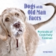 Dogs with Old Man Faces - Tom Cohen