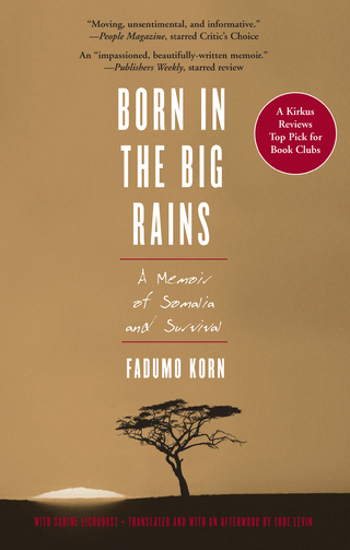 Born in the Big Rains - Fadumo Korn